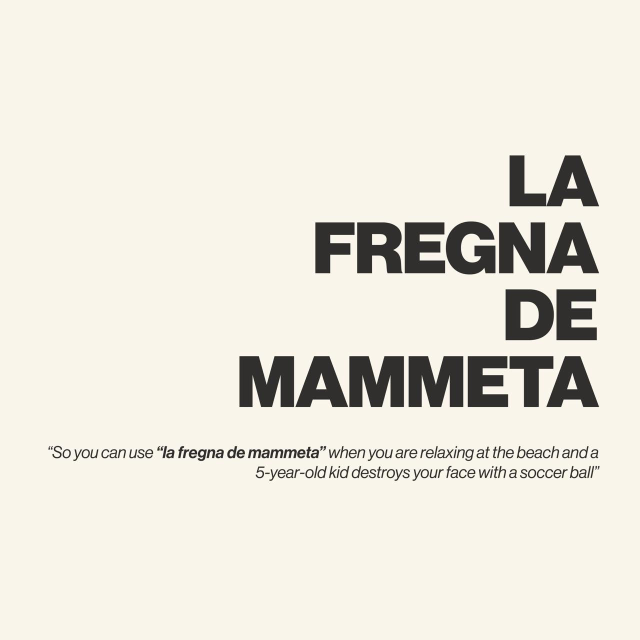 T-shirt “La fregna de mammeta” ABRUZZÈ × ÈSSO.QUÌSSU